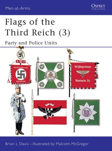 Brian L Davis - Flags of the Third Reich (3), Häftad
