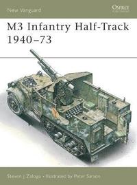 bokomslag M3 Infantry Half-Track 1940-73