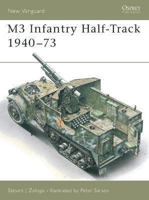 bokomslag M3 Infantry Half-Track 1940-73