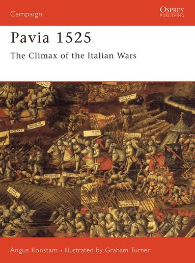 Angus Konstam - Pavia 1525, Häftad