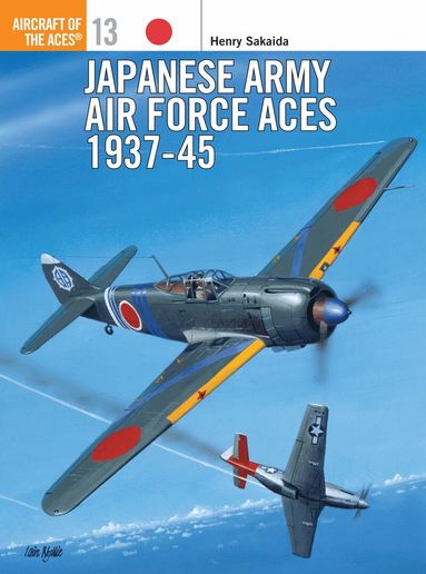 Henry Sakaida - Japanese Army Air Force Aces 1937–45, Häftad