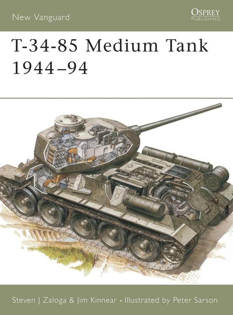 Steven J. Zaloga, Jim Kinnear, Steven J. (Author) Zaloga - T-34-85 Medium Tank 1944–94, Häftad