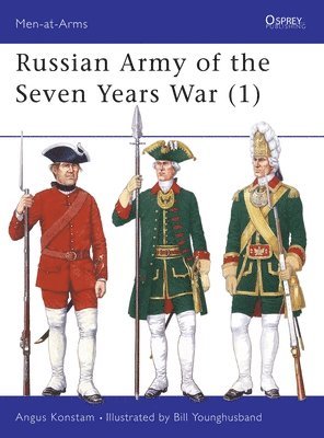 Russian Army of the Seven Years War (1)