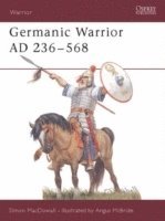 bokomslag Germanic Warrior AD 236-568