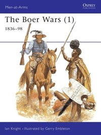 bokomslag The Boer Wars: v. 1 1836-98