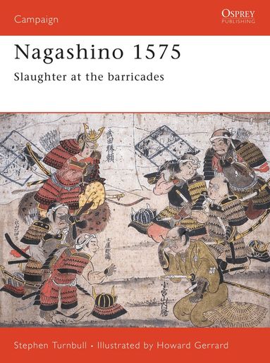 Stephen Turnbull - Nagashino 1575, Häftad