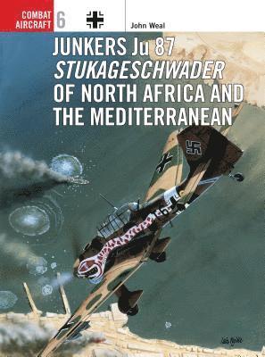 Junkers Ju 87 Stukageschwader of North Africa and the Mediterranean 1
