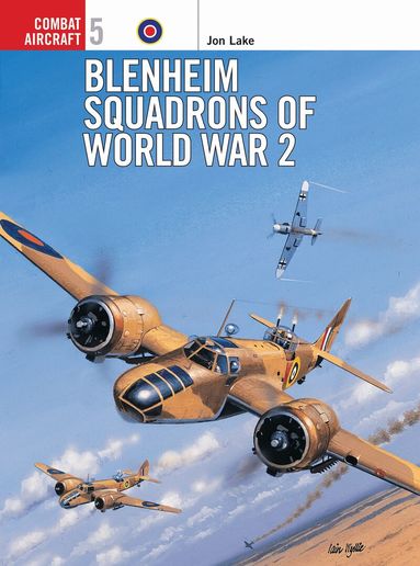 Jon Lake - Blenheim Squadrons of World War 2, Häftad