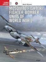 bokomslag Mosquito Fighter/Fighter-Bomber Units of World War 2