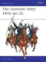 bokomslag Austrian Army 1836-66 (2)