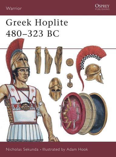 Nicholas Sekunda - Greek Hoplite 480–323 BC, Häftad