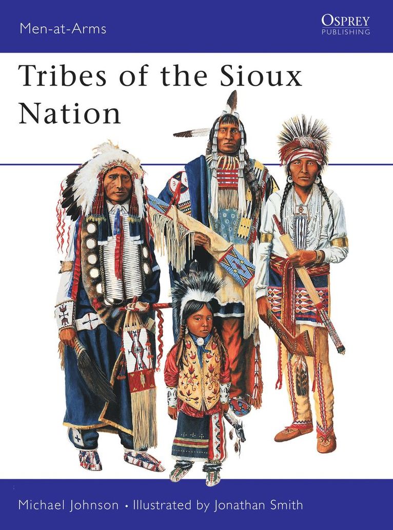 Tribes of the Sioux Nation 1