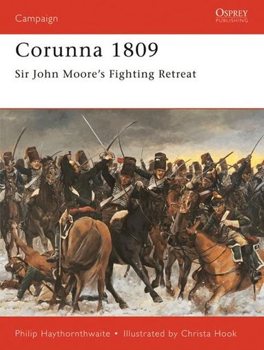 Philip Haythornthwaite - Corunna 1809, Häftad