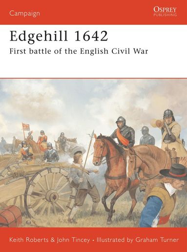 Keith Roberts, John Tincey - Edgehill 1642, Häftad