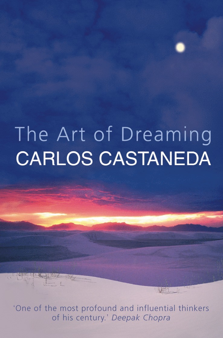 Carlos Castaneda - Art of Dreaming, Häftad