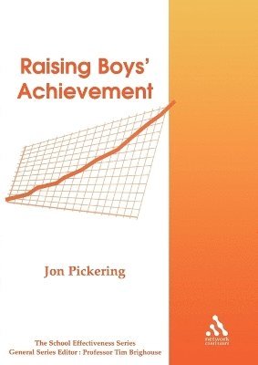 Jon Pickering, Chris Griffin, Tim Brighouse - Raising Boys' Achievement, Häftad
