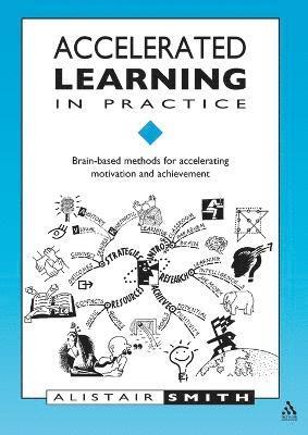 Alistair Smith - Accelerated Learning in Practice, Häftad
