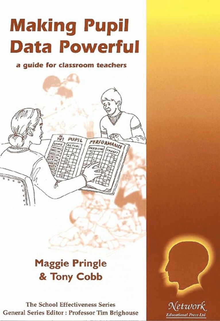 Maggie Pringle - Making Pupil Data Powerful, Häftad