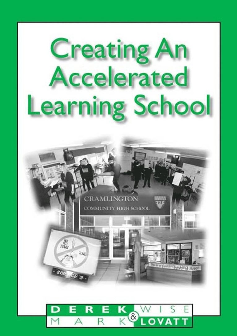 Creating An Accelerated Learning School 1