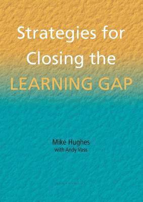 Strategies for Closing the Learning Gap 1