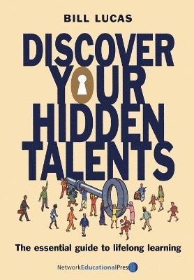Bill Lucas - Discover Your Hidden Talents, Häftad