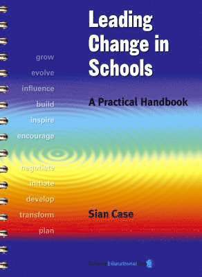 Leading Change in Schools 1