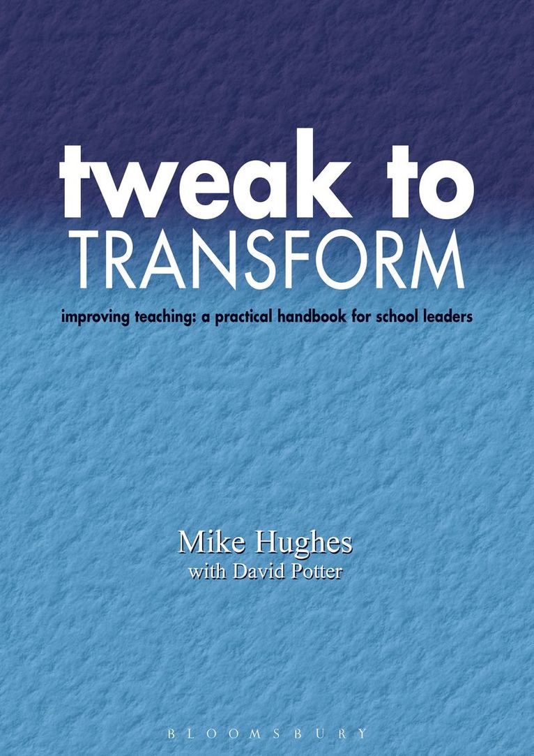 Mike Hughes - Tweak to Transform, Häftad