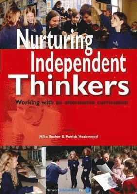 bokomslag Nurturing Independent Thinkers
