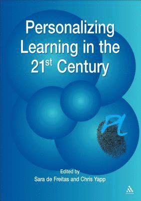 Personalizing Learning in the 21st Century 1