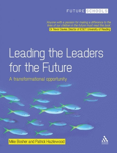 Leading the Leaders for the Future 1
