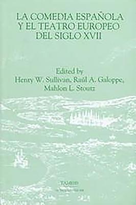 bokomslag La Comedia Espanola y el Teatro Europeo del siglo XVII: 164