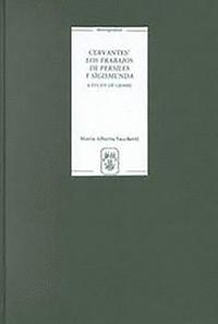 bokomslag Cervantes' Los trabajos de Persiles y Sigismunda