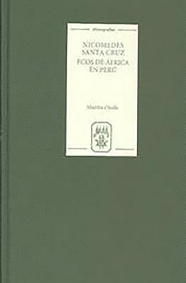 bokomslag Nicomedes Santa Cruz: Ecos de Africa en Peru