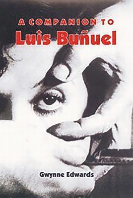 A Companion to Luis Bunuel: 210 1