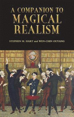 A Companion to Magical Realism: 220 1