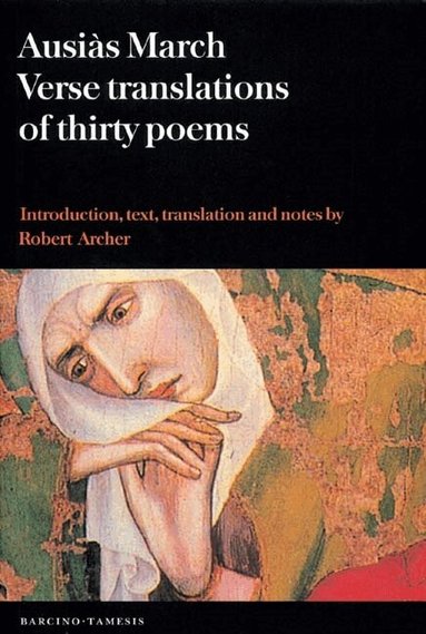 Ausiàs March - Ausiàs March: Verse Translations of Thirty Poems, Häftad