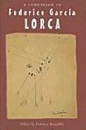 bokomslag A Companion to Federico Garcia Lorca: 236