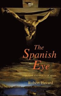 bokomslag The Spanish Eye