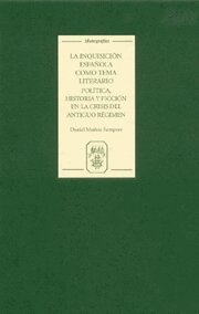 Daniel Muñoz Sempere - La Inquisición española como tema literario, Inbunden
