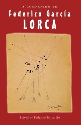 A Companion to Federico Garca Lorca 1