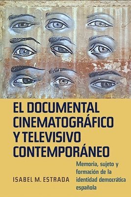 bokomslag El documental cinematografico y televisivo contemporaneo