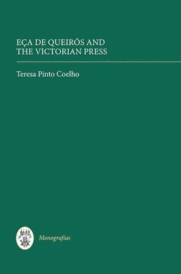 bokomslag Ea de Queirs and the Victorian Press