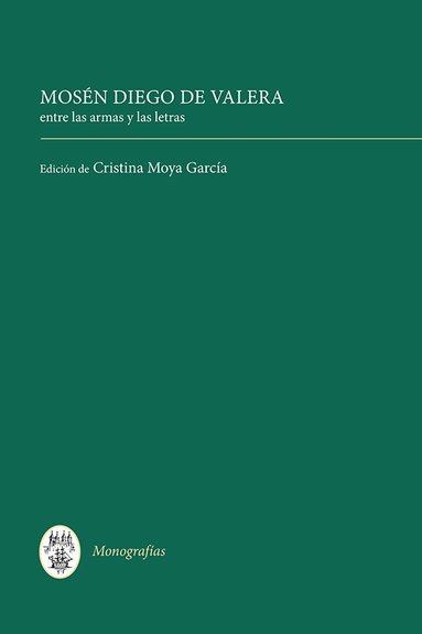 Cristina Moya - Mosén Diego de Valera, Inbunden