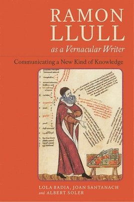 bokomslag Ramon Llull as a Vernacular Writer