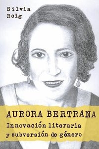 bokomslag Aurora Bertrana