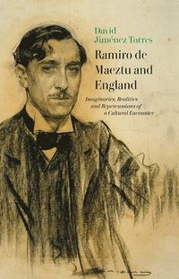 bokomslag Ramiro de Maeztu and England