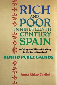 bokomslag Rich and Poor in Nineteenth-Century Spain