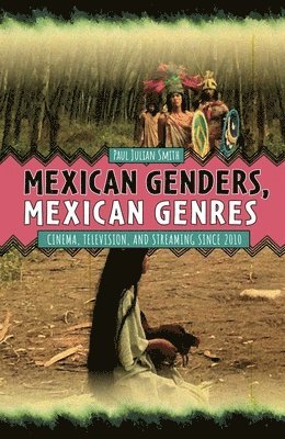 bokomslag Mexican Genders, Mexican Genres