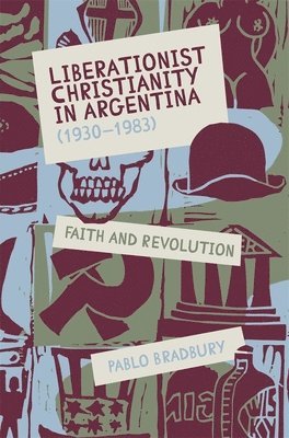 Liberationist Christianity in Argentina (1930-1983) 1