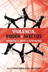 bokomslag Violencia, poder y afectos